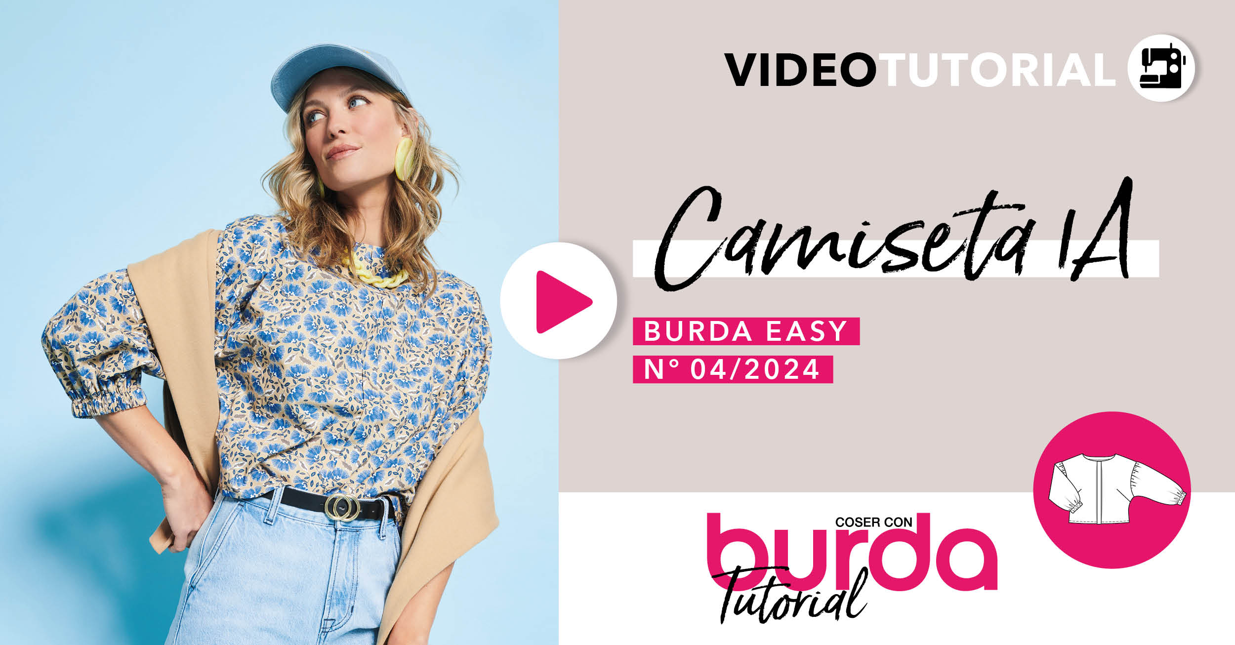 Tutorial en vídeo: camiseta 1A - burda easy nº4 julio/agosto 2024